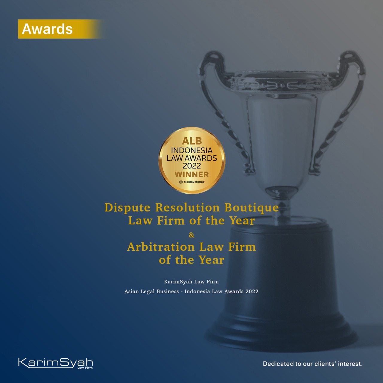 KarimSyah wins Dispute Resolution Boutique Law Firm of the Year and Arbitration Law Firm of the Year